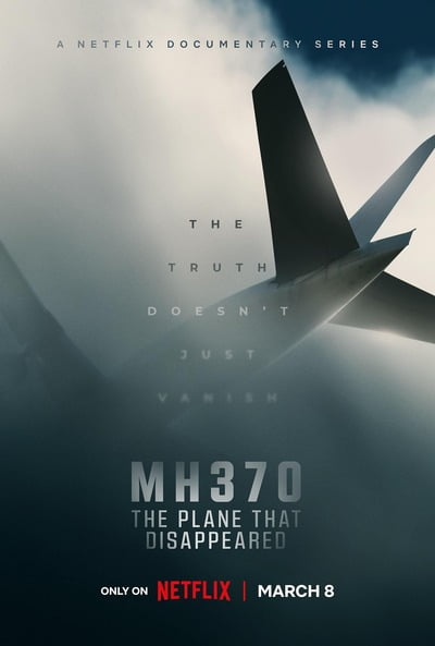 MH370: The Plane That Disappeared (2023) S01 Web Series 720p 480p