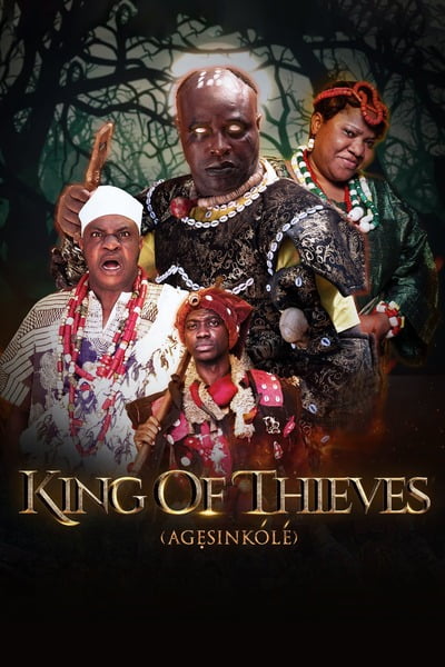 King Of Thieves: Agesinkole (2022) WEBRip 480p 720p 1080p